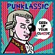 ＧＥＥＫＳ「ＰＵＮＫＬＡＳＳＩＣ」