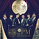 ２ＰＭ「ＲＥＰＵＢＬＩＣ　ＯＦ　２ＰＭ」