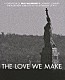 ポール・マッカートニー「ＴＨＥ　ＬＯＶＥ　ＷＥ　ＭＡＫＥ　～９．１１からコンサート・フォー・ニューヨーク・シティへの軌跡」