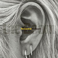 ＴＨＥ　ＢＯＯＭ「 Ｎｏ　Ｃｏｎｔｒｏｌ」