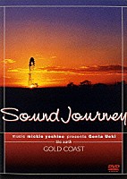 ミッキー吉野「 Ｓｏｕｎｄ　Ｊｏｕｒｎｅｙ　ミッキー吉野／ゴールドコースト～大地～」