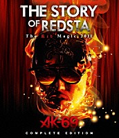 ＡＫ－６９「 ＴＨＥ　ＳＴＯＲＹ　ＯＦ　ＲＥＤＳＴＡ　Ｔｈｅ　Ｒｅｄ　Ｍａｇｉｃ　２０１１　ＣＯＭＰＬＥＴＥ　ＥＤＩＴＩＯＮ」