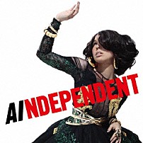 ＡＩ 「ＩＮＤＥＰＥＮＤＥＮＴ」