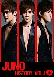 ＪＵＮＯ「ＪＵＮＯ　ＨＩＳＴＯＲＹ　ＶＯＬ．１」