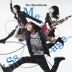 Ｔｈｅ　Ｓｋｅｔｃｈｂｏｏｋ「Ｍｅｓｓａｇｅ」