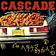 ＣＡＳＣＡＤＥ「ヘタウマカウボーイズ」