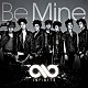 ＩＮＦＩＮＩＴＥ「Ｂｅ　Ｍｉｎｅ」