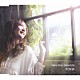 ＫＯＫＩＡ「Ｎｅｗ　Ｄａｙ，Ｎｅｗ　Ｌｉｆｅ　Ｃ／Ｗ　“ｌｉｆｅ～生命の響～”」