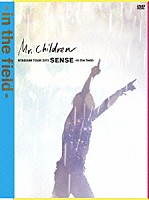 Ｍｒ．Ｃｈｉｌｄｒｅｎ「 Ｍｒ．Ｃｈｉｌｄｒｅｎ　ＳＴＡＤＩＵＭ　ＴＯＵＲ　２０１１　ＳＥＮＳＥ　－ｉｎ　ｔｈｅ　ｆｉｅｌｄ－」