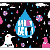 （Ｖ．Ａ．）「 Ｒａｉｎｙ　Ｂｅａｔｓ」