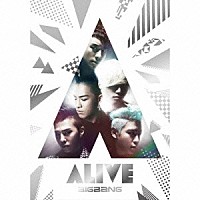 ＢＩＧＢＡＮＧ「 ＡＬＩＶＥ」