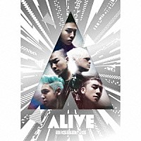 ＢＩＧＢＡＮＧ「 ＡＬＩＶＥ」