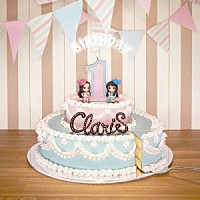 ＣｌａｒｉＳ「 ＢＩＲＴＨＤＡＹ」