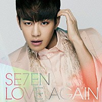 ＳＥ７ＥＮ「 ＬＯＶＥ　ＡＧＡＩＮ」