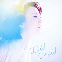 ｍｏｕｍｏｏｎ「 Ｗｉｌｄ　Ｃｈｉｌｄ」