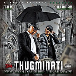 ＴＨＵＧＭＩＮＡＴＩ「ＮＥＷ　ＷＯＲＬＤ　ＭＵＲＤＥＲ　ＴＨＥ　ＭＩＸＴＡＰＥ」