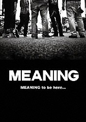 ＭＥＡＮＩＮＧ「ＭＥＡＮＩＮＧ　ｔｏ　ｂｅ　ｈｅｒｅ．．．／Ｔｏ　ｔｈｅ　Ｆｕｔｕｒｅ」