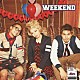 Ａｌｌｉｅｓ「ＷＥＥＫＥＮＤ」