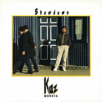 村田和人「 Ｓｈｏｗｄｏｗｎ」