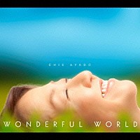 綾戸智恵「 Ｗｏｎｄｅｒｆｕｌ　Ｗｏｒｌｄ」