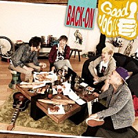 ＢＡＣＫ－ＯＮ「 Ｇｏｏｄ　Ｊｏｂ！！」