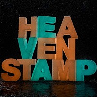 Ｈｅａｖｅｎｓｔａｍｐ「 ＨＥＡＶＥＮＳＴＡＭＰ」