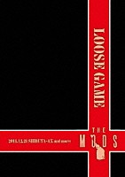 ＴＨＥ　ＭＯＤＳ「 ＬＯＯＳＥ　ＧＡＭＥ」