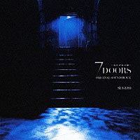 ＳＵＧＩＺＯ「 ７ＤＯＯＲＳ～青ひげ公の城～　ＯＲＩＧＩＮＡＬ　ＳＯＵＮＤＴＲＡＣＫ」