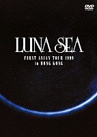 ＬＵＮＡ　ＳＥＡ「 ＦＩＲＳＴ　ＡＳＩＡＮ　ＴＯＵＲ　１９９９　ｉｎ　ＨＯＮＧ　ＫＯＮＧ／ＣＯＮＣＥＲＴ　ＴＯＵＲ　２０００　ＢＲＡＮＤ　ＮＥＷ　ＣＨＡＯＳ　ＡＣＴⅡ　ｉｎ　Ｔａｉｐｅｉ」