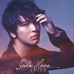 Ｊｏｈｎ－Ｈｏｏｎ「ＶＯＩＣＥ」