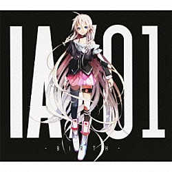 ＩＡ「ＩＡ／０１　－ＢＩＲＴＨ－」