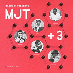 ＭＪＴ＋３ ウォルター・パーキンス ボブ・クランショウ ポール・セラノ ニッキー・ヒル リチャード・エイブラムス「ＭＪＴ＋３」