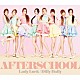 ＡＦＴＥＲＳＣＨＯＯＬ「Ｌａｄｙ　Ｌｕｃｋ／Ｄｉｌｌｙ　Ｄａｌｌｙ」