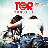 （Ｖ．Ａ．）「 ＴＯＲ　ＰＲＯＪＥＣＴ　ｐｒｅｓｅｎｔｅｄ　ｂｙ　山崎まさよし」