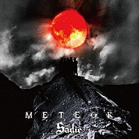 Ｓａｄｉｅ「 ＭＥＴＥＯＲ」