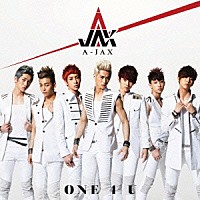 Ａ－ＪＡＸ「 ワン・フォー・ユー　－ＯＮＥ　４　Ｕ－」