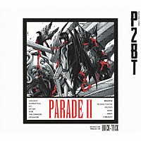 （Ｖ．Ａ．）「 ＰＡＲＡＤＥ　Ⅱ　ＲＥＳＰＥＣＴＩＶＥ　ＴＲＡＣＫＳ　ＯＦ　ＢＵＣＫ－ＴＩＣＫ」