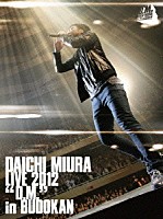 三浦大知「 ＤＡＩＣＨＩ　ＭＩＵＲＡ　ＬＩＶＥ　２０１２　“Ｄ．Ｍ．”　ｉｎ　ＢＵＤＯＫＡＮ」