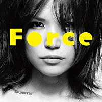 Ｓｕｐｅｒｆｌｙ「 Ｆｏｒｃｅ」