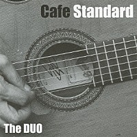 Ｔｈｅ　ＤＵＯ「 Ｃａｆｅ　Ｓｔａｎｄａｒｄ」