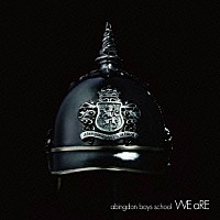 ａｂｉｎｇｄｏｎ　ｂｏｙｓ　ｓｃｈｏｏｌ「 ＷＥ　ａＲＥ」