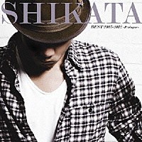 ＳＨＩＫＡＴＡ「 ＢＥＳＴ　２００７－２０１２　～Ｐｒｏｌｏｇｕｅ～」