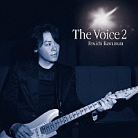 河村隆一「 Ｔｈｅ　Ｖｏｉｃｅ　２」