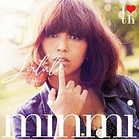 ＭＩＮＭＩ「 ラララ　～愛のうた～」