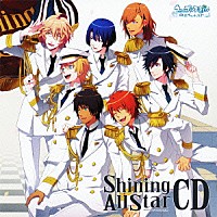 （ゲーム・ミュージック）「 うたの☆プリンスさまっ♪Ｓｈｉｎｉｎｇ　Ａｌｌ　Ｓｔａｒ　ＣＤ」