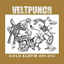 ＶＥＬＴＰＵＮＣＨ「ＧＯＬＤ　ＡＬＢＵＭ　１９９７－２０１２」