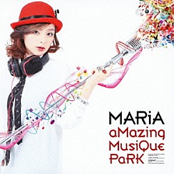 ＭＡＲｉＡ「ａＭａｚｉｎｇ　ＭｕｓｉＱｕｅ　ＰａＲＫ」