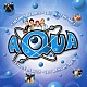 アクア「カートゥーン・ヒーローズ～ベスト・オブ・ＡＱＵＡ」