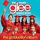 （オリジナル・サウンドトラック） Ｌｅａ　Ｍｉｃｈｅｌｅ，Ｃｏｒｙ　Ｍｏｎｔｅｉｔｈ，Ｄｉａｎｎａ　Ａｇｒｏｎ，Ｃｈｏｒｄ　Ｏｖｅｒｓｔｒｅｅｔ，Ａｍｂｅｒ　Ｒｉｌｅｙ　＆　Ｎａｙａ　Ｒｉｖｅｒａ Ｎａｙａ　Ｒｉｖｅｒａ，Ａｍｂｅｒ　Ｒｉｌｅｙ，Ｄｉａｎｎａ　Ａｇｒｏｎ　＆　Ｊｅｎｎａ　Ｕｓｈｋｏｗｉｔｚ リー・ミッシェル Ｃｏｒｙ　Ｍｏｎｔｅｉｔｈ，Ｌｅａ　Ｍｉｃｈｅｌｅ，Ｎａｙａ　Ｒｉｖｅｒａ，Ｃｈｒｉｓ　Ｃｏｌｆｅｒ，Ｄｉａｎｎａ　Ａｇｒｏｎ　＆　Ｍａｒｋ　Ｓａｌｌｉｎｇ マーク・サリング クリス・コルファー Ｌｅａ　Ｍｉｃｈｅｌｅ　＆　Ｃｏｒｙ　Ｍｏｎｔｅｉｔｈ「ｇｌｅｅ／グリー　＜シーズン３＞　ザ・グラデュエーション・アルバム」