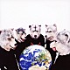 ＭＡＮ　ＷＩＴＨ　Ａ　ＭＩＳＳＩＯＮ「ＭＡＳＨ　ＵＰ　ＴＨＥ　ＷＯＲＬＤ」